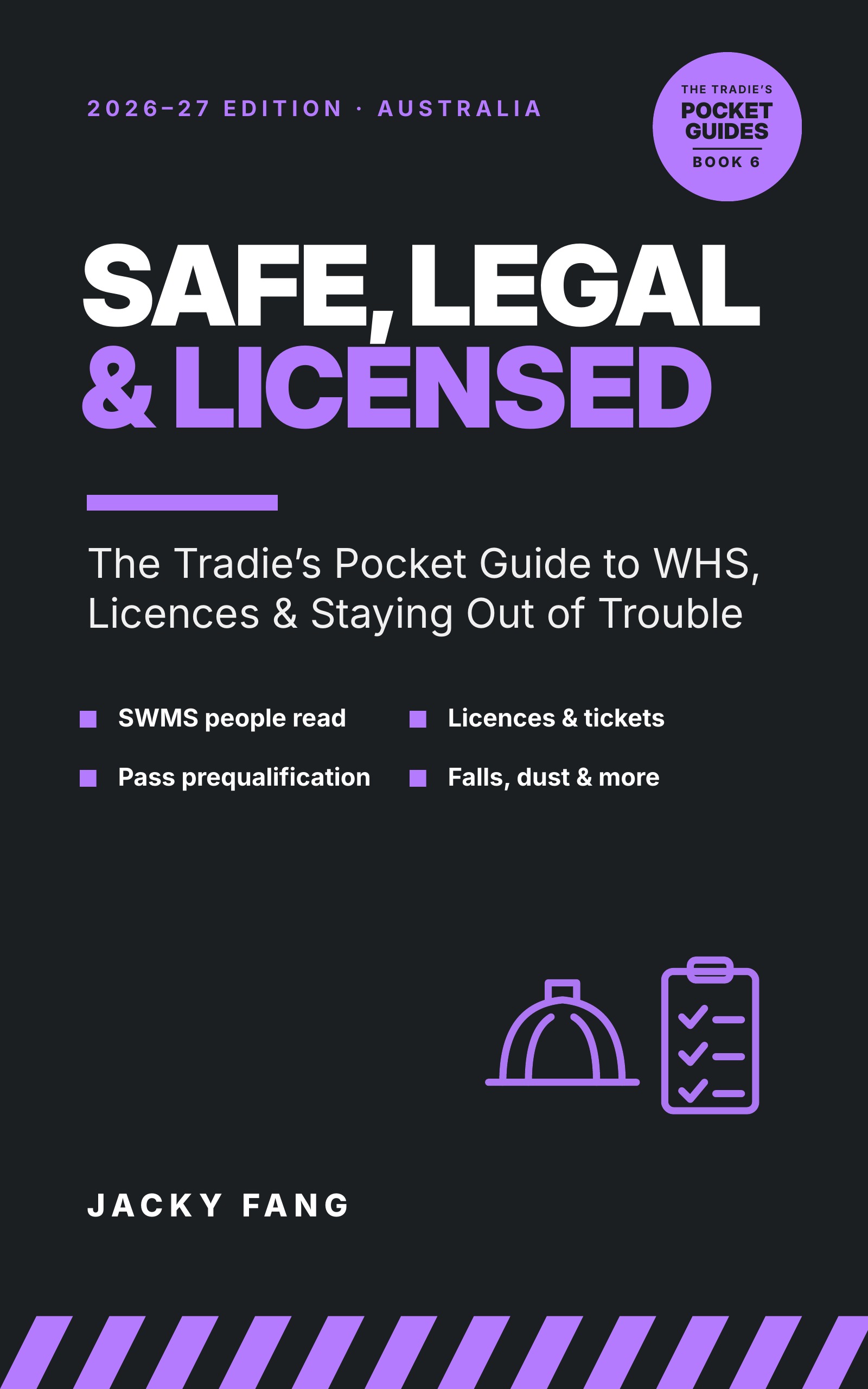 Cover of Safe, Legal & Licensed by Jacky Fang